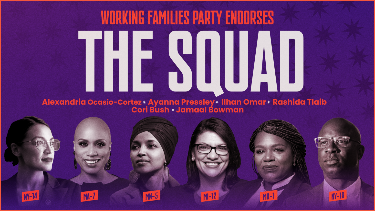 We're Standing With The Squad In 2022 - Working Families Party