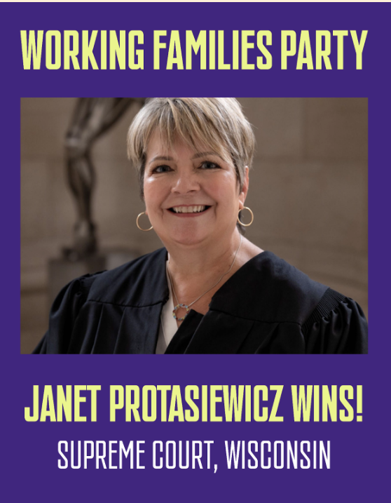 WFP victory graphic that says Janet Protasiewicz wins! Supreme Court, Wisconsin. Image of Janet smiling to the camera in the center