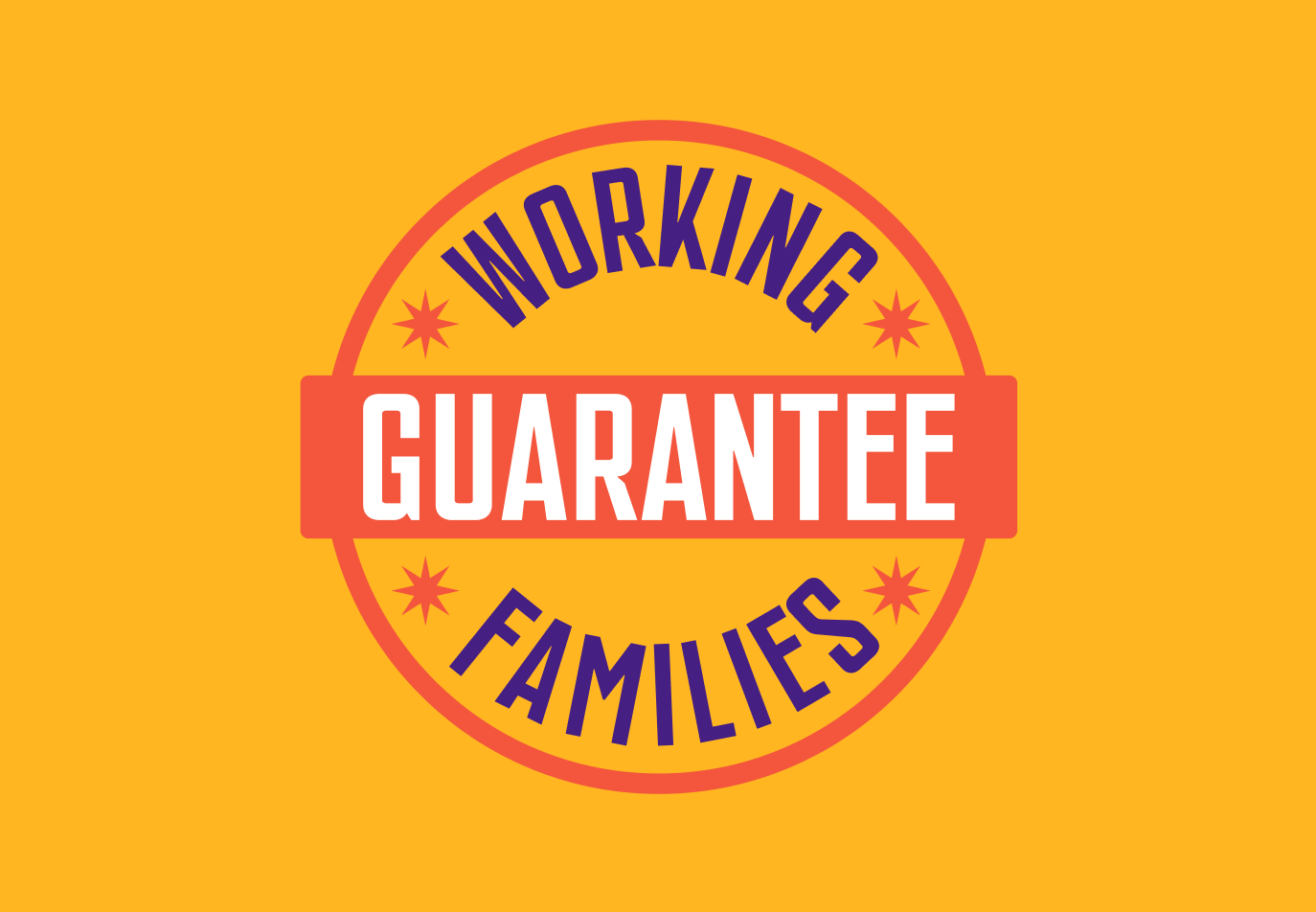 Work Guarenteed The Working Families Guarantee - Working Families Party